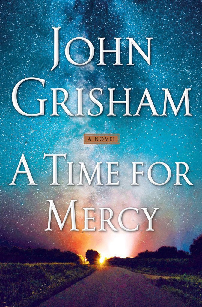 A Time For Mercy John Grisham Books in Order