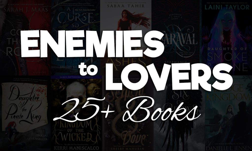 25+ Best Enemies to Lovers Fantasy Books You Need to Read
