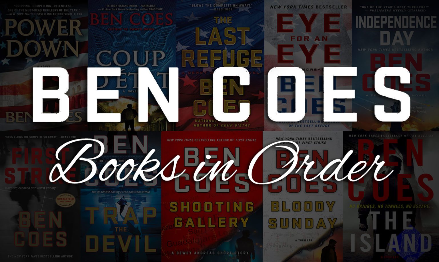Ben Coes Books In Order