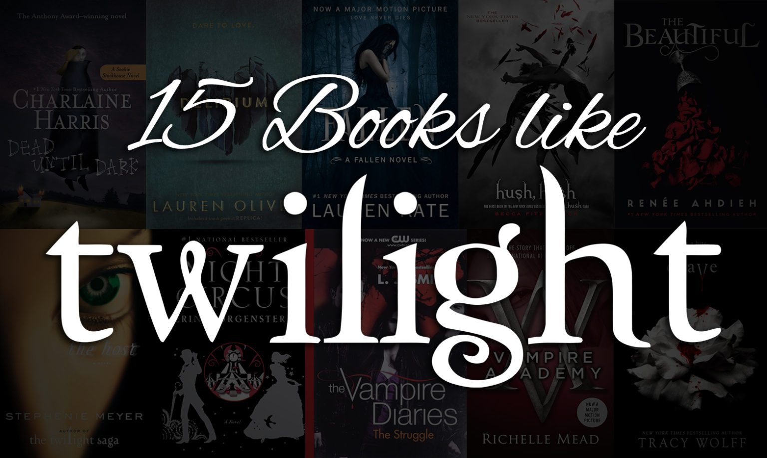 15 Books Like Twilight by Stephenie Meyer You Must Read