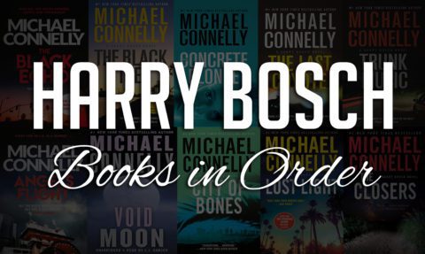 All 25+ Harry Bosch Books in Order by Michael Connelly