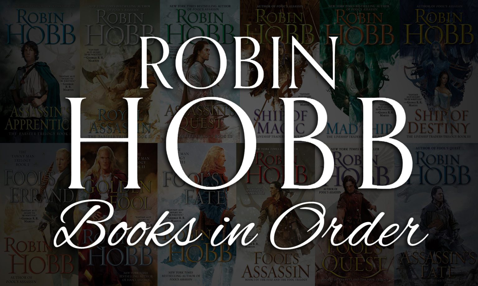 Robin Hobb Books in Order Realm of the Elderlings Ultimate