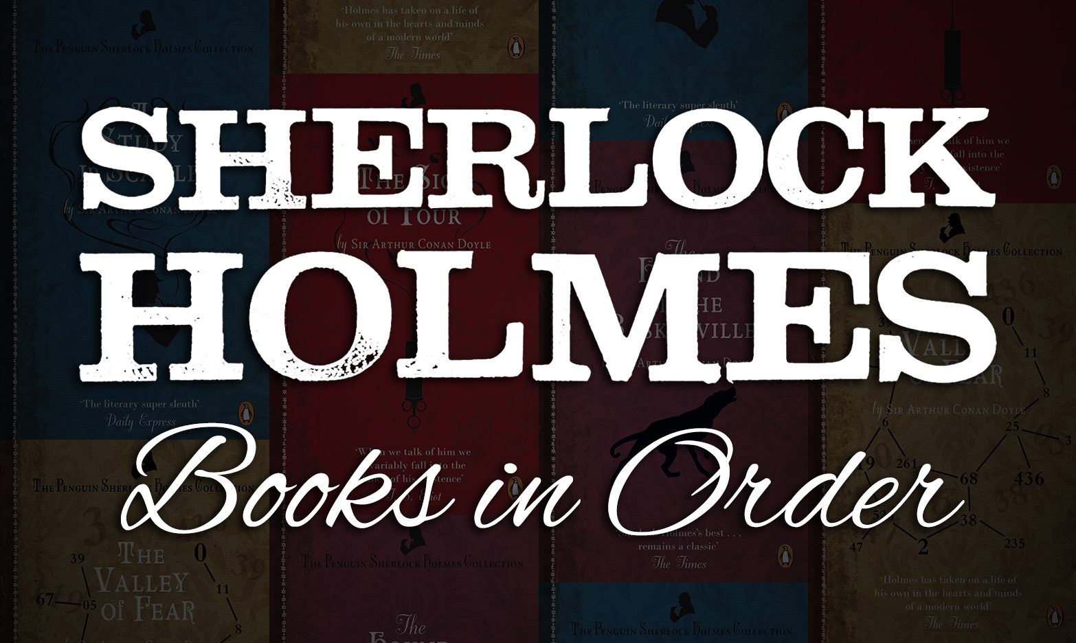 3 Ways to Read Sherlock Holmes Books in Order | Sir Arthur Conan Doyle