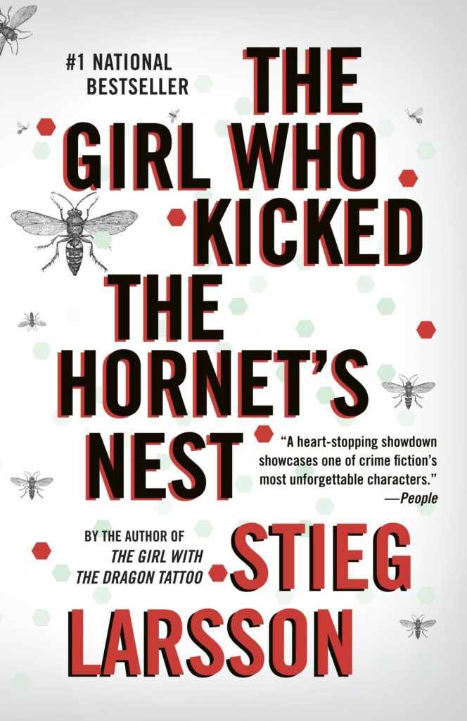 The Girl Who Kicked the Hornet's Nest Stieg Larsson Books in Order