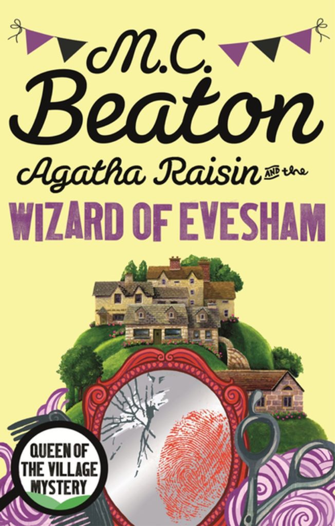 The Wizard of Evesham Agatha Raisin