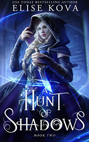 A Hunt of Shadows Elise Kova