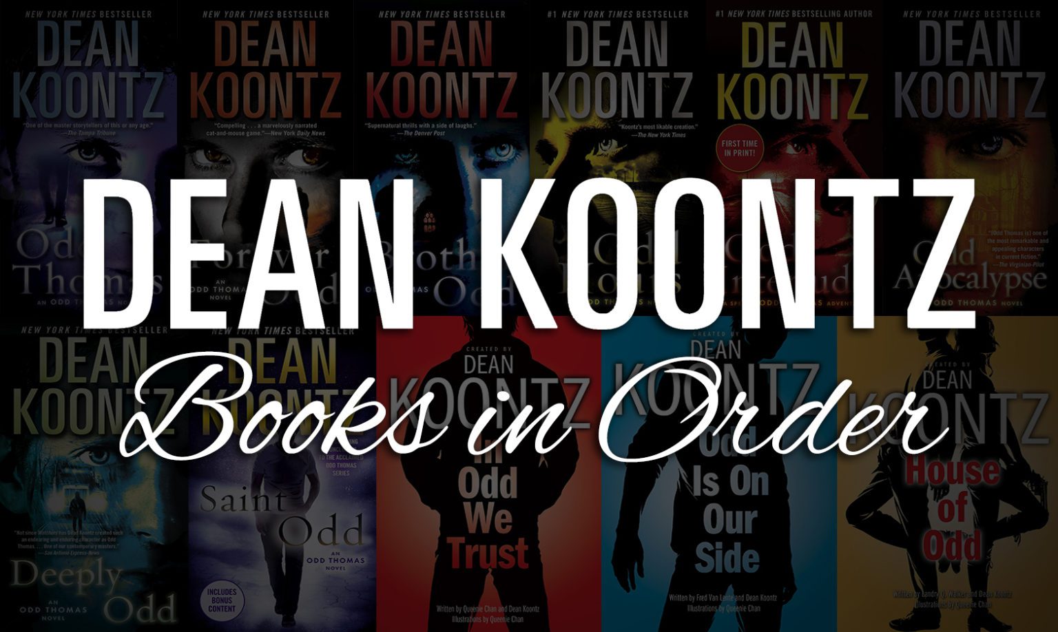 All 130+ Dean Koontz Books in Order Ultimate Guide