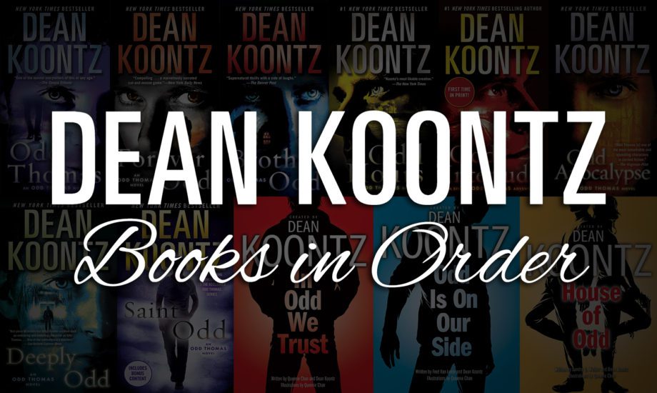 All 130 Dean Koontz Books In Order Ultimate Guide