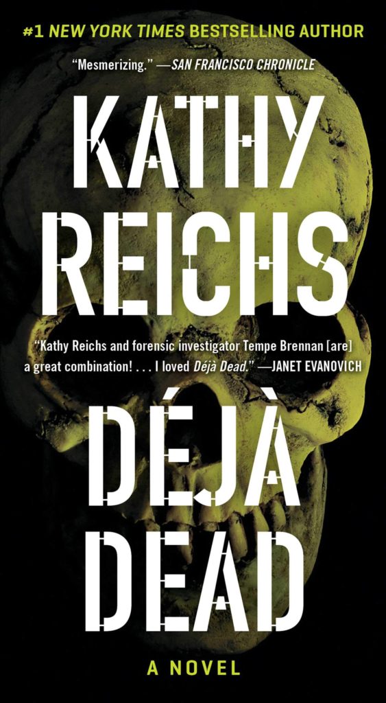 Deja Dead Kathy Reichs Books in Order