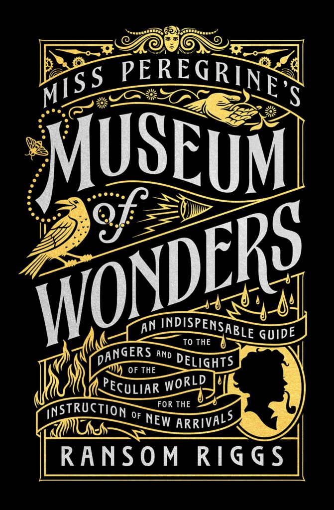 Museum of Wonders Ransom Riggs