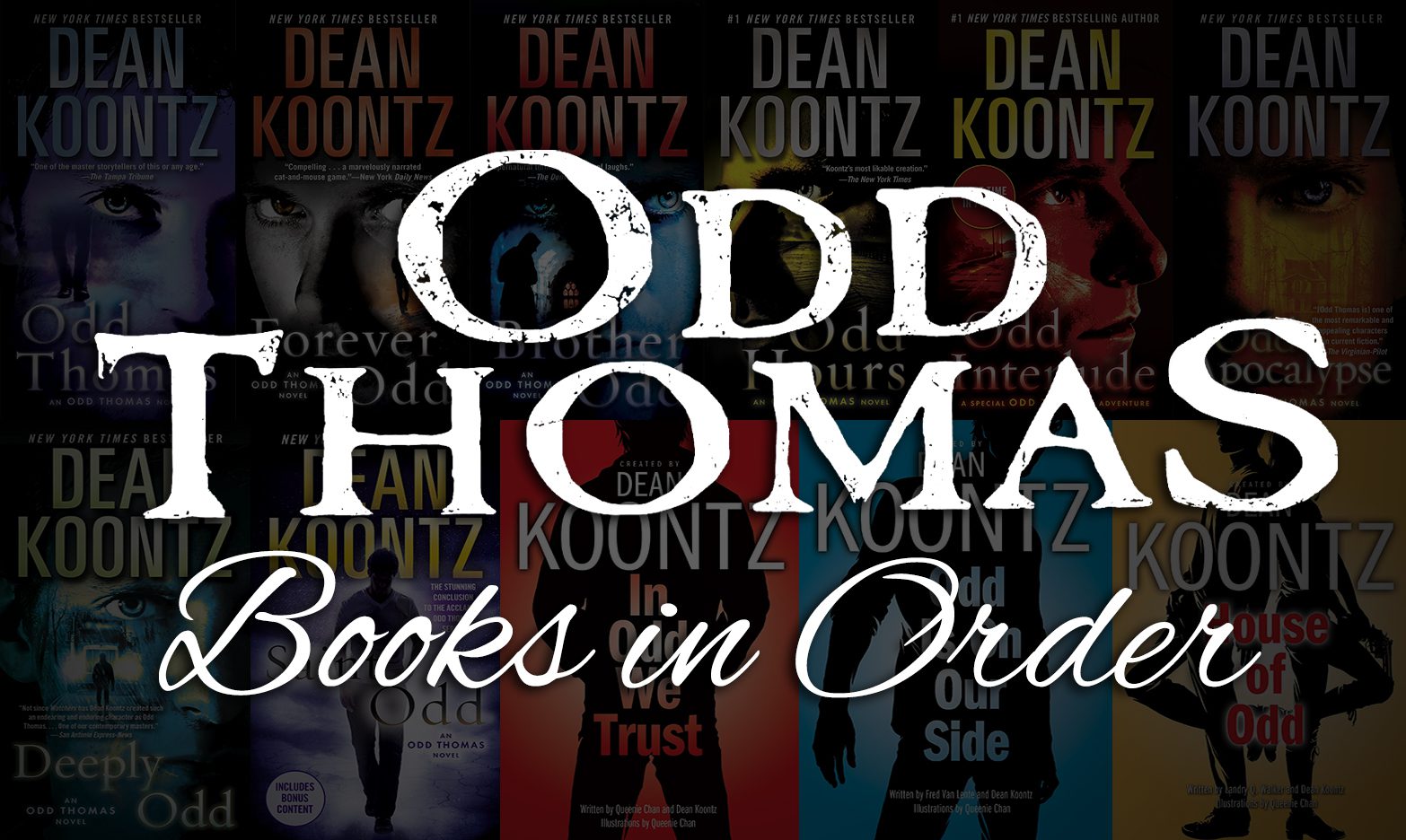 Odd Thomas Books in Order [2 Ways to Read Dean Koontz Books]