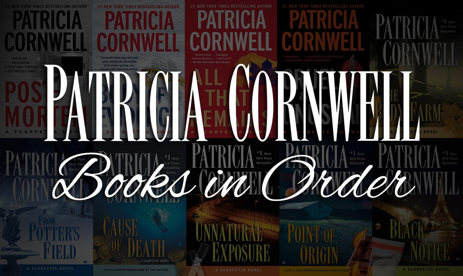 All 30+ Patricia Cornwell Books in Order Ultimate Guide