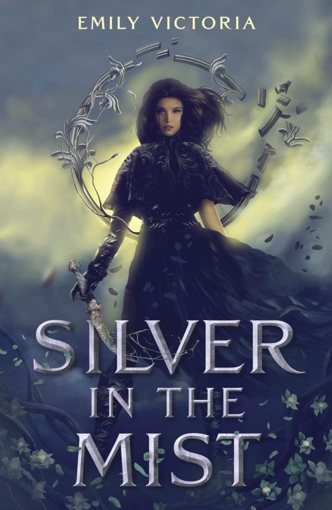 Silver in the Mist Emily Victoria