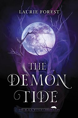 The Demon Tide by Laurie Forest