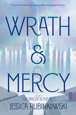 Wrath & Mercy by Jessica Rubinowski