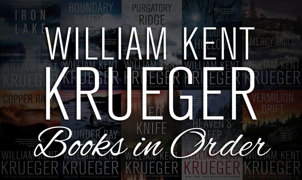 All 20+ William Kent Krueger Books in Order Cork O'Connor Series