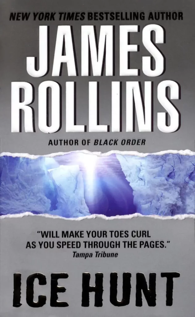 Ice Hunt James Rollins Books in Order