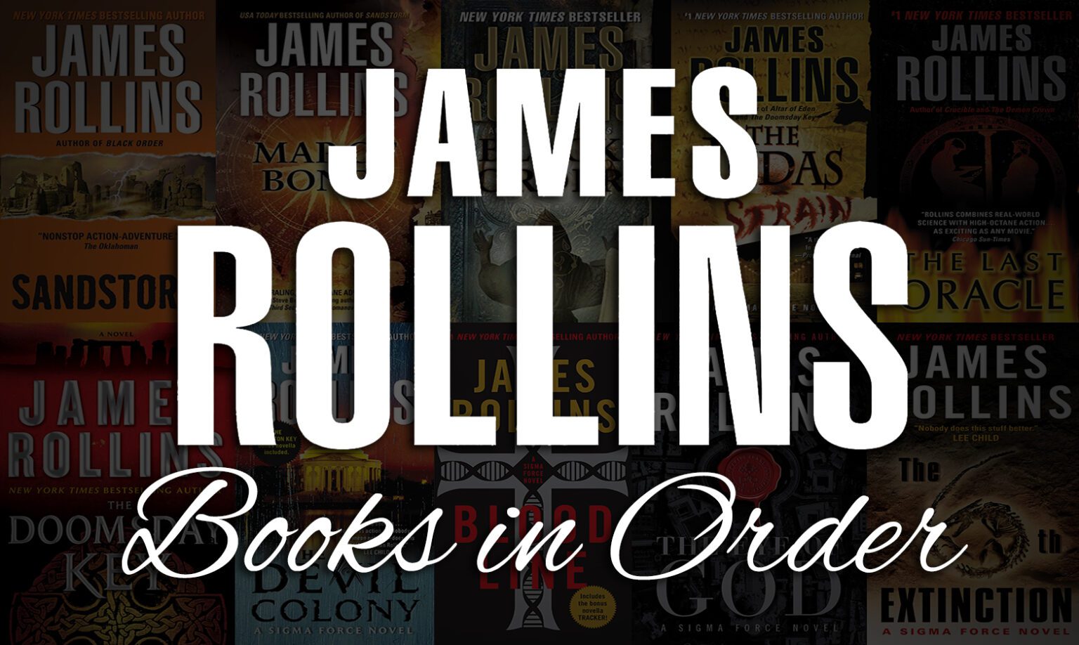 All 50+ James Rollins Books in Order Ultimate Guide