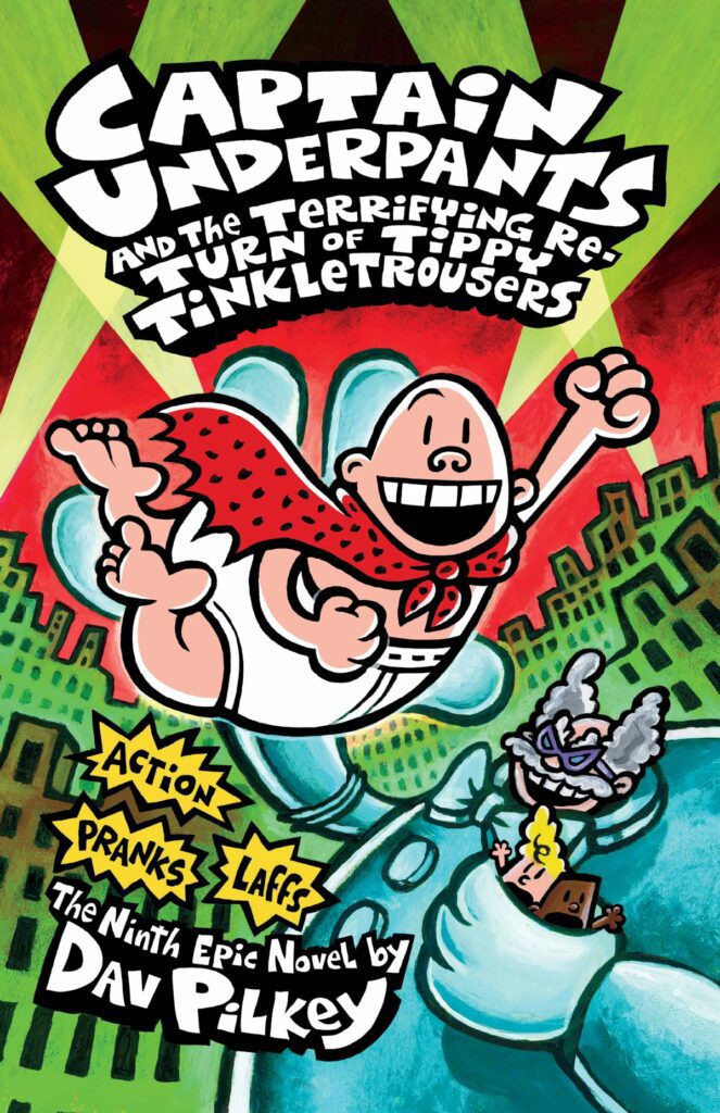 All 12+ Captain Underpants Books in Order by Dav Pilkey