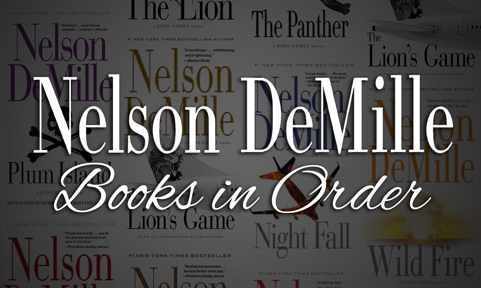 All 30+ Nelson DeMille Books in Order | John Corey, Joe Ryker