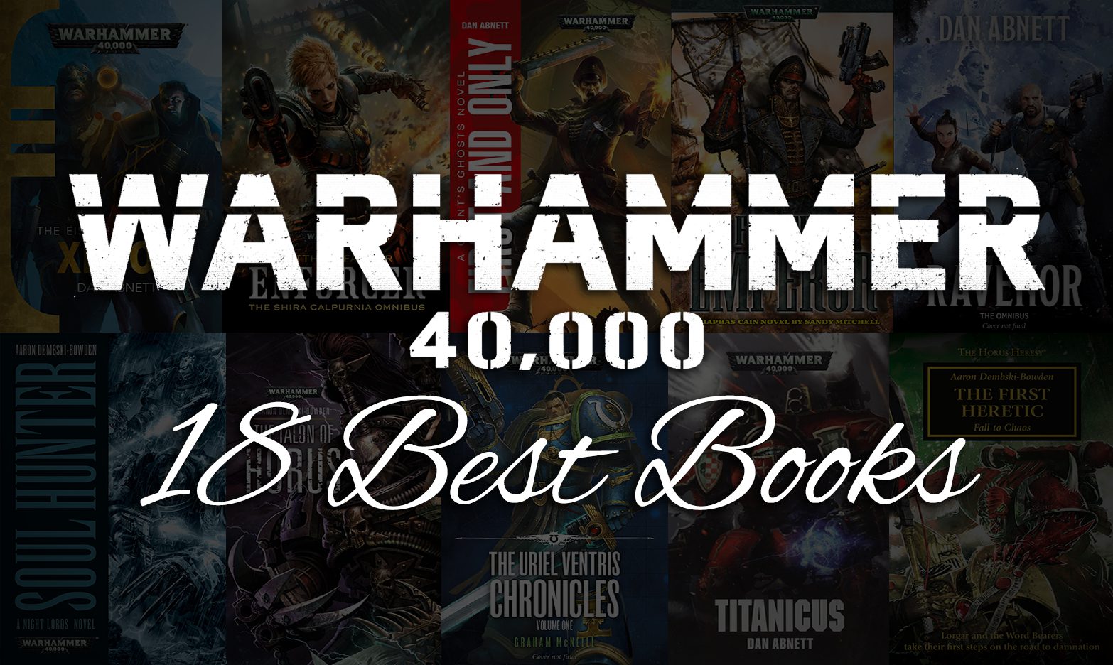 18 Best Warhammer 40k Books You Need to Read First