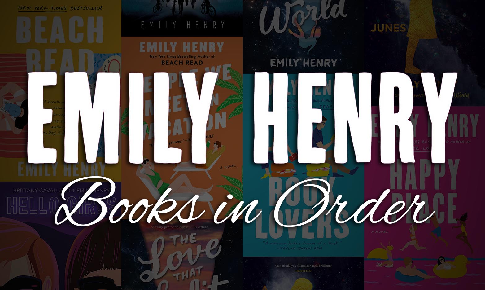 All 8+ Emily Henry Books in Order [Ultimate Guide]