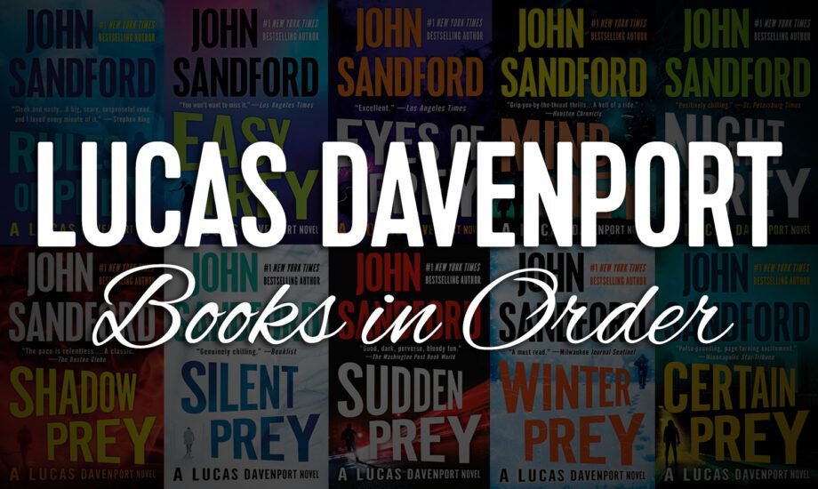 Lucas Davenport Books in Order Guide 33 Books]