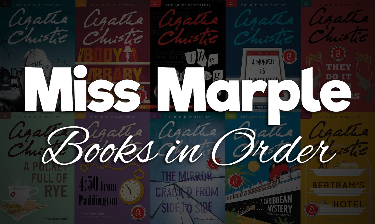 All 15+ Miss Marple Books in Order by Agatha Christie
