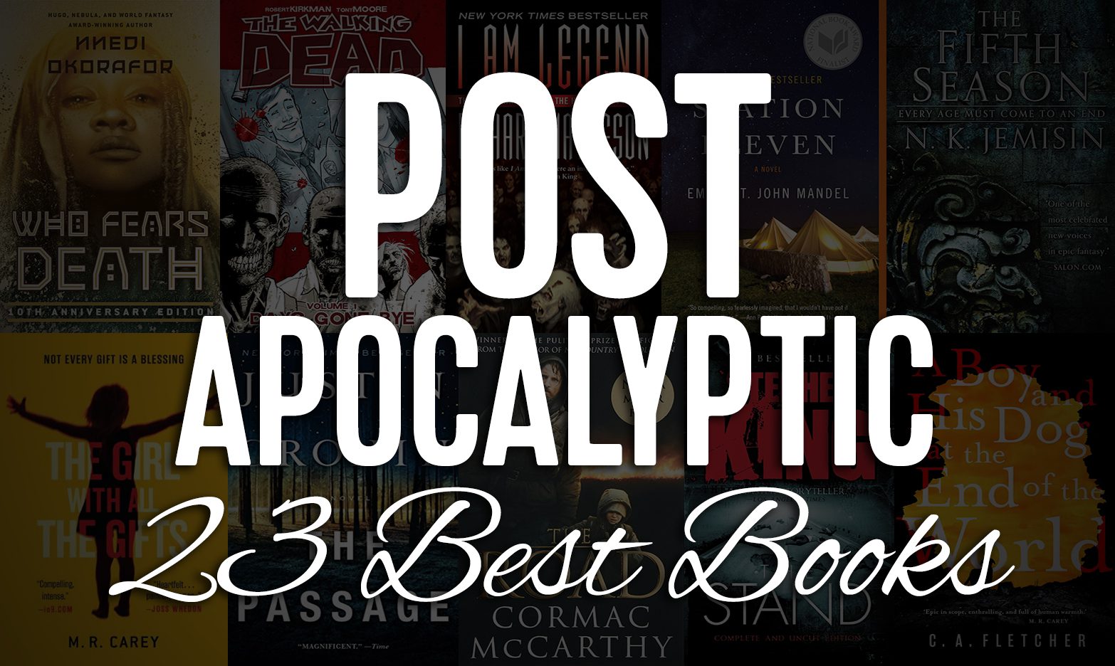 Fictional Post 23 Best Post Apocalyptic Books You Need to Read
