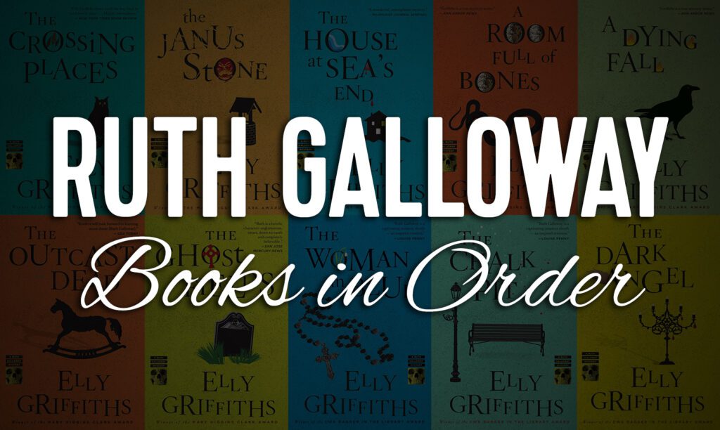 All 15+ Ruth Galloway Books in Order | Ultimate Guide