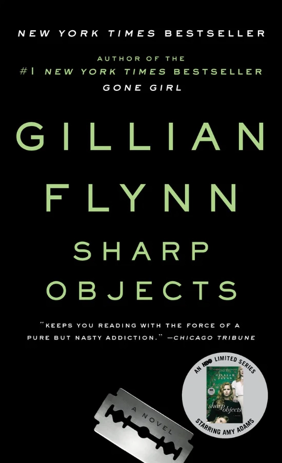 Sharp Objects Gillian Flynn Books