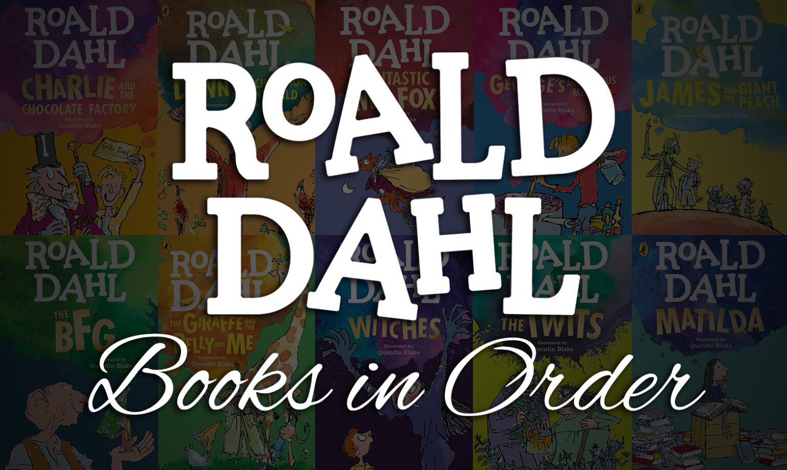 All 125+ Roald Dahl Books [Ultimate Guide]