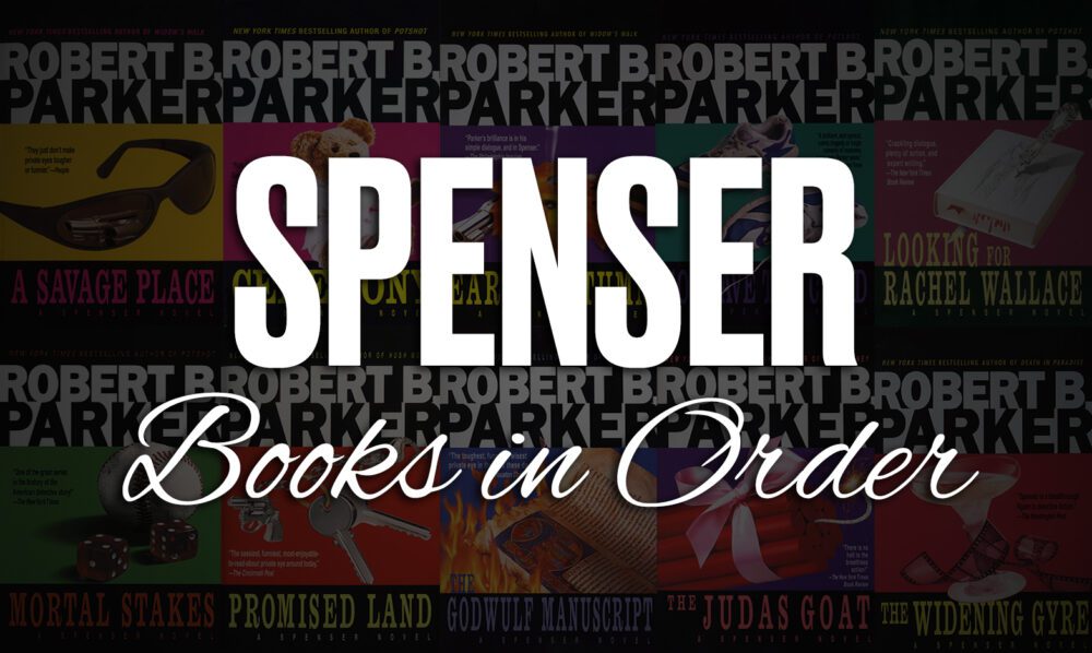 all-50-spenser-books-in-order-by-robert-b-parker