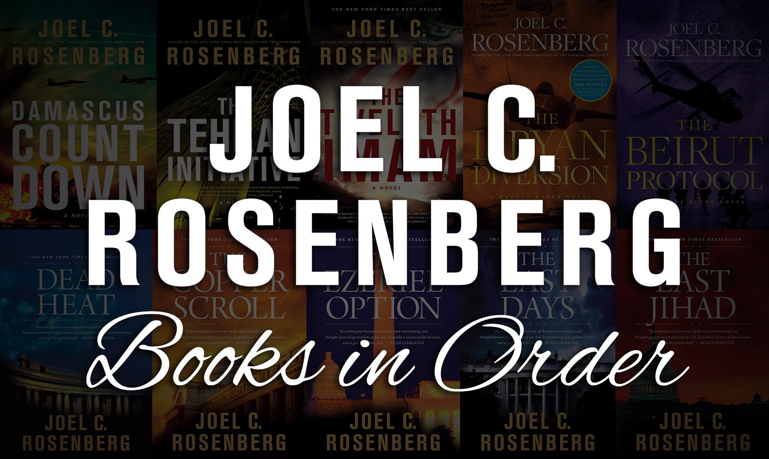 All 25+ Joel Rosenberg Books in Order [Ultimate Guide]
