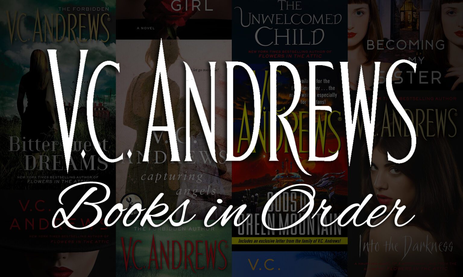 All 100+ VC Andrews Books in Order [Ultimate Guide]