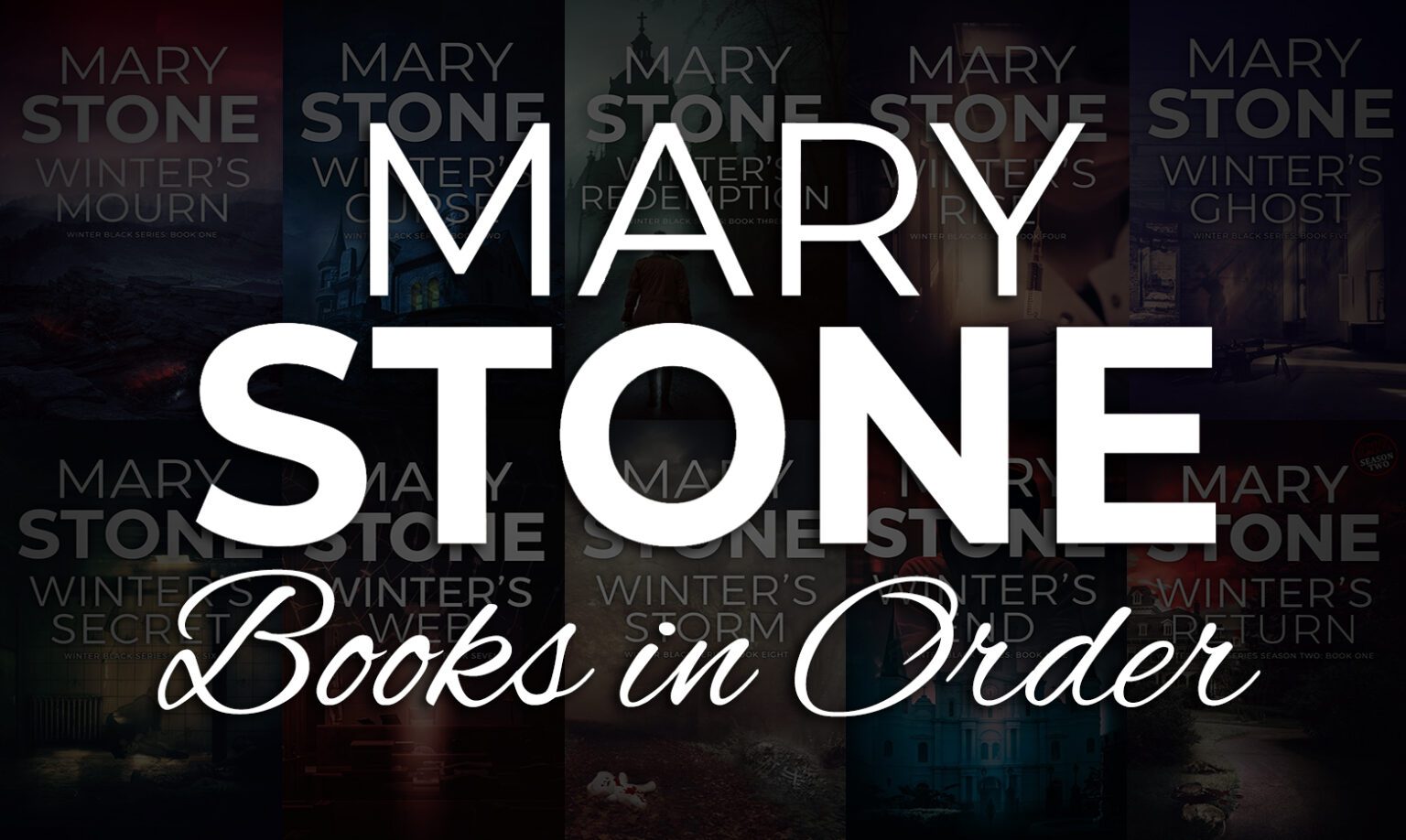 All 75+ Mary Stone Books in Order [Ultimate Guide]