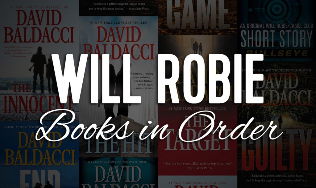 David Baldacci Will Robie Series In Order