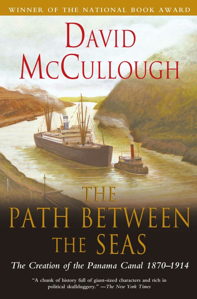 The Path Between the Seas David McCullough