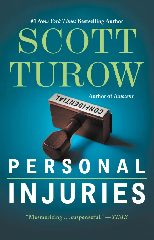 Personal Injuries Scott Turow Books in Order