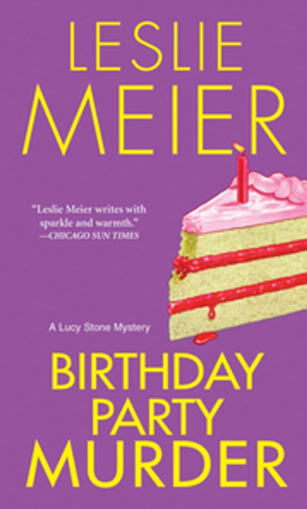 Birthday Party Murder Leslie Meier Books in Order