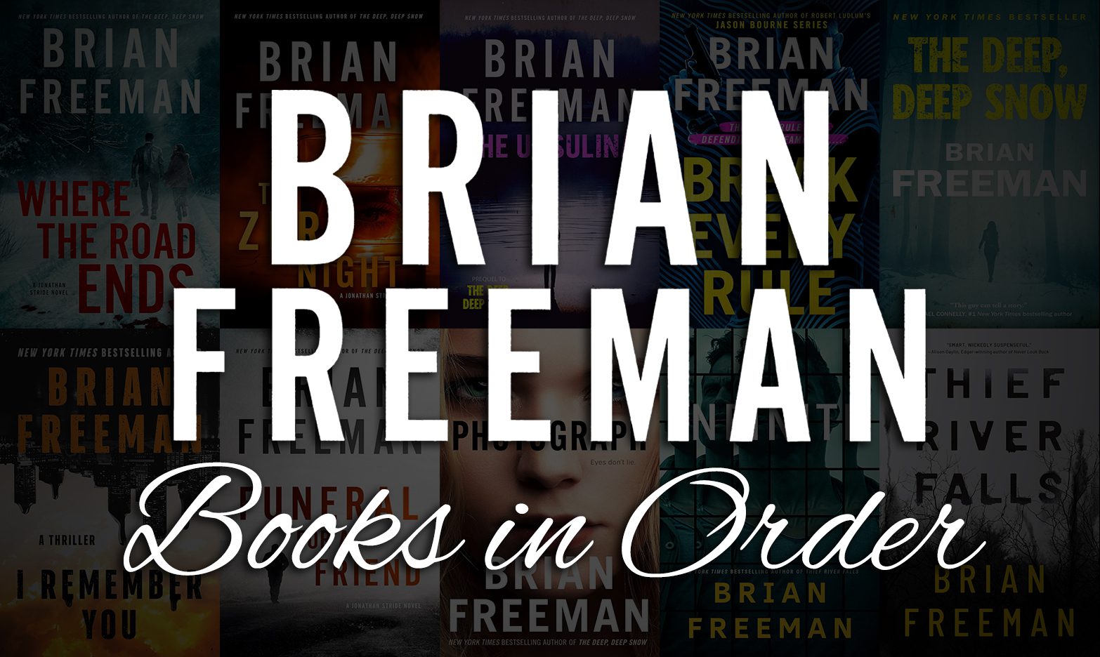 Brian Freeman Books in Order: Complete Series & Standalones