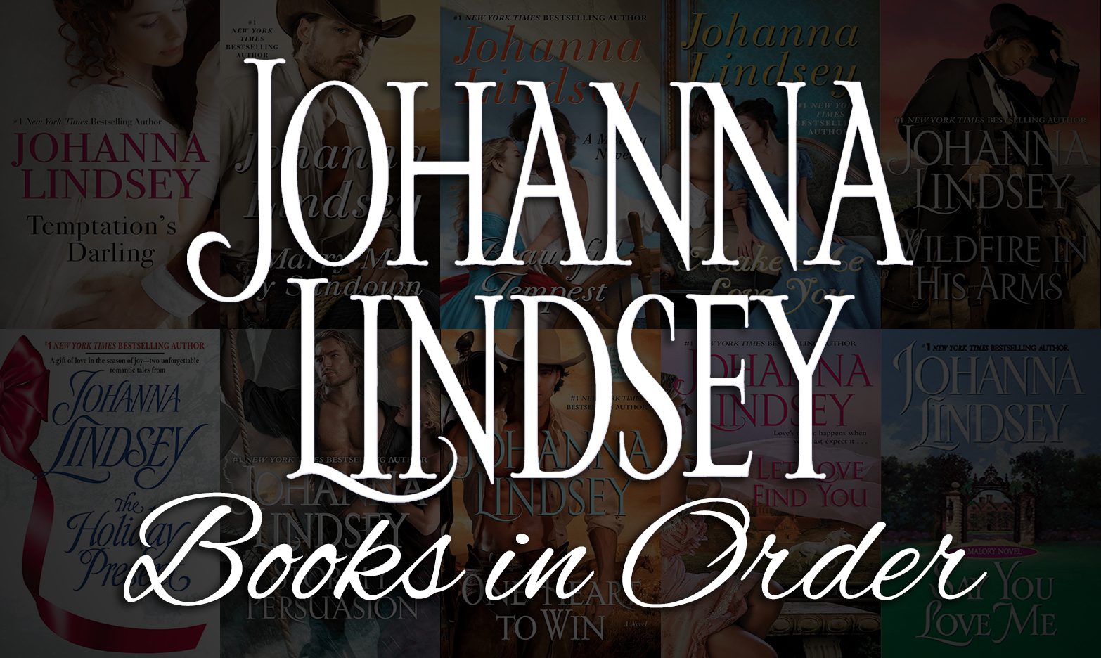 Johanna Lindsey Books in Order: Ultimate Guide