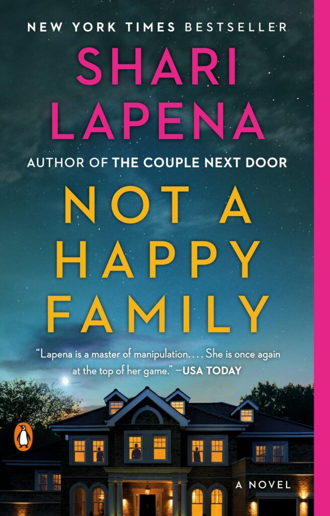 Not a Happy Family Shari Lapena