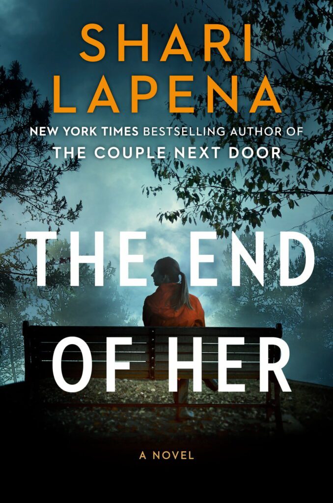 The End of Her Shari Lapena Books in Order