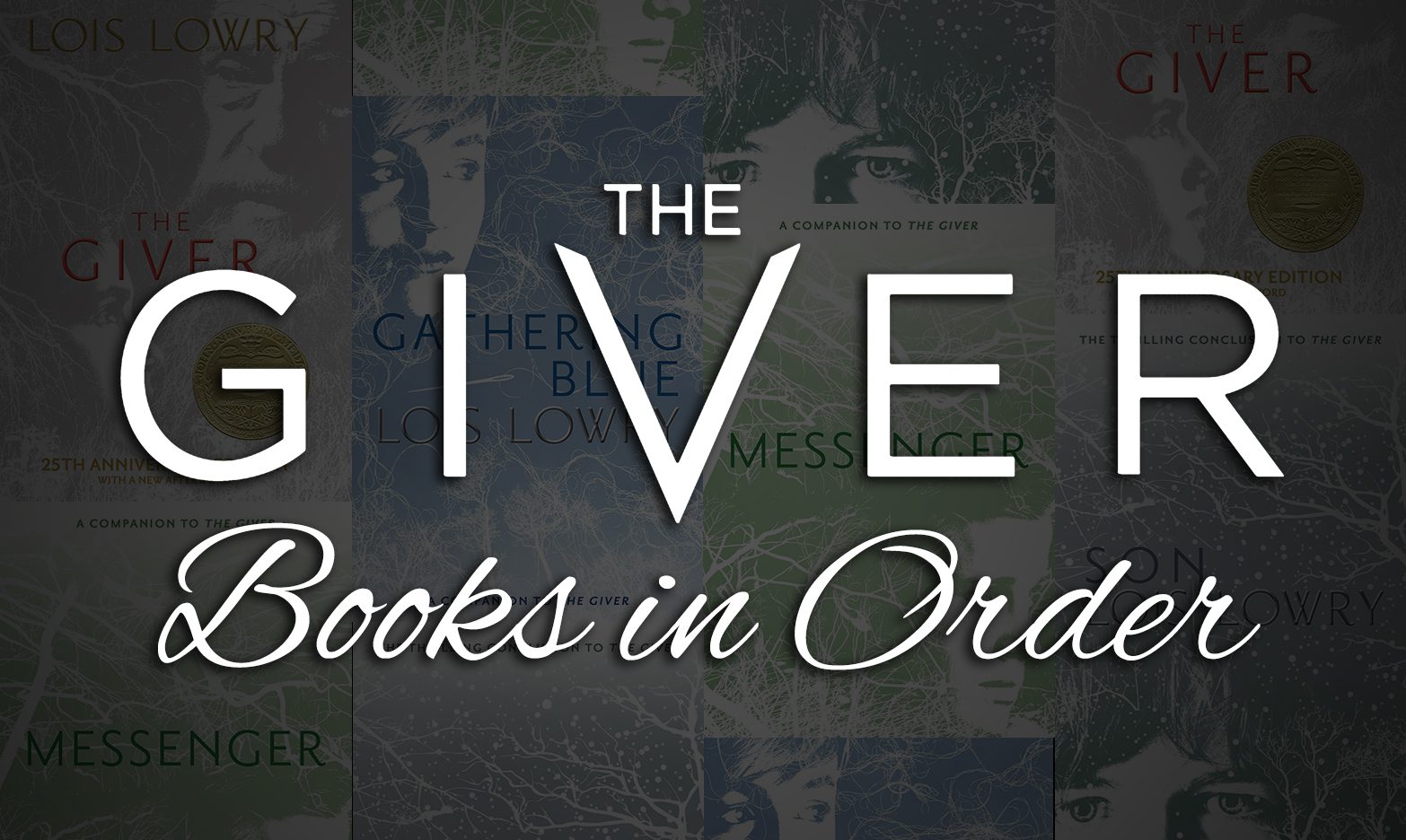 How to Read The Giver Series in Order by Lois Lowry