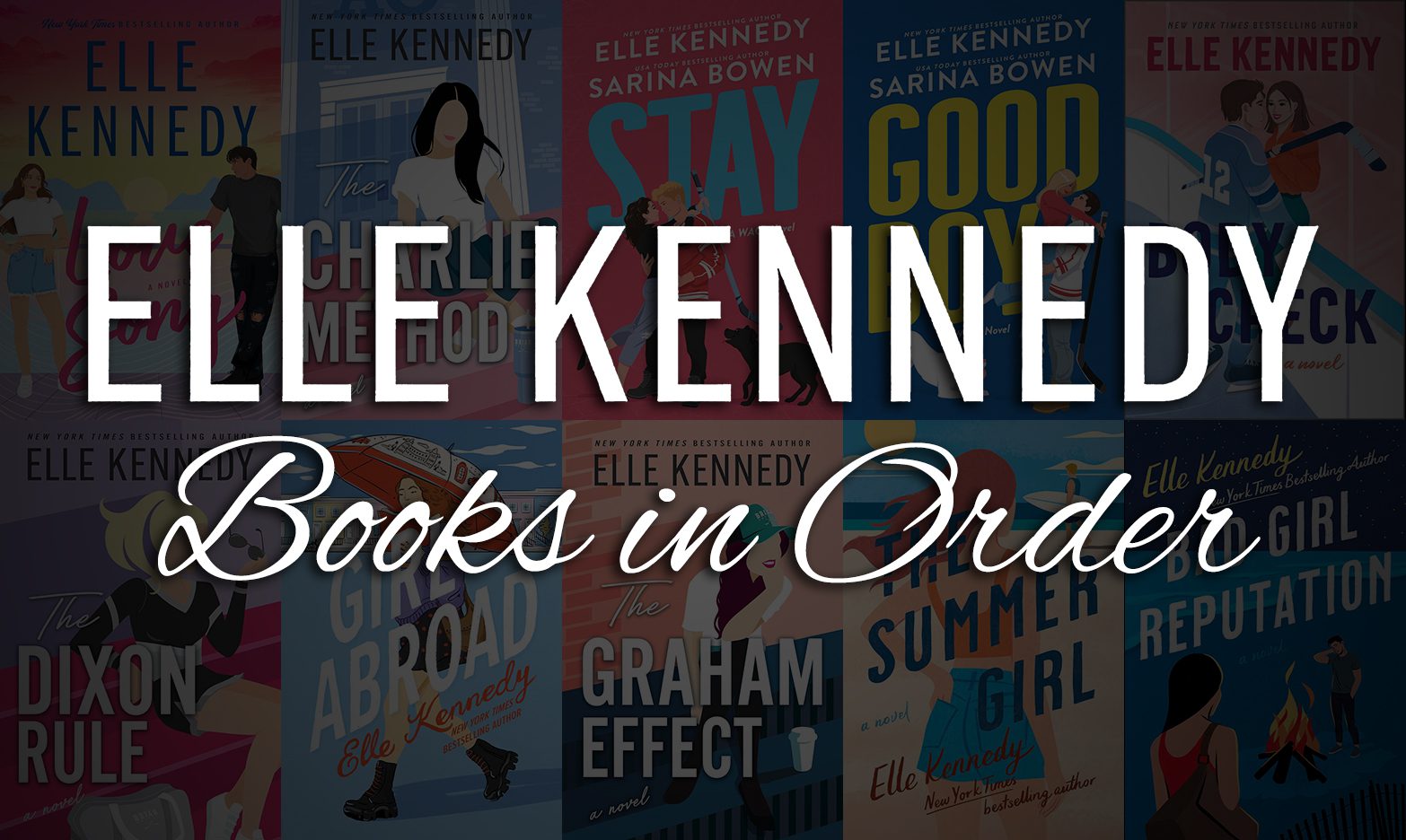 Elle Kennedy Books in Order: All Series & Standalones