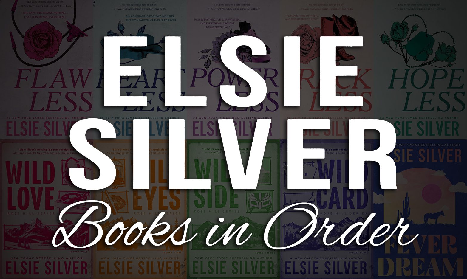 Elsie Silver Books in Order: Chestnut Springs, Rose Hill & More