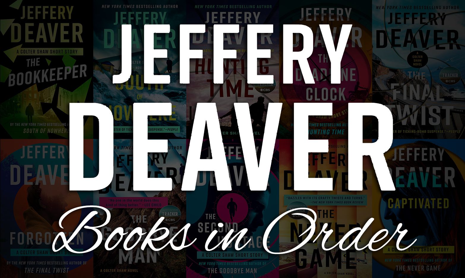 Jeffery Deaver Books in Order: All Series & Standalones