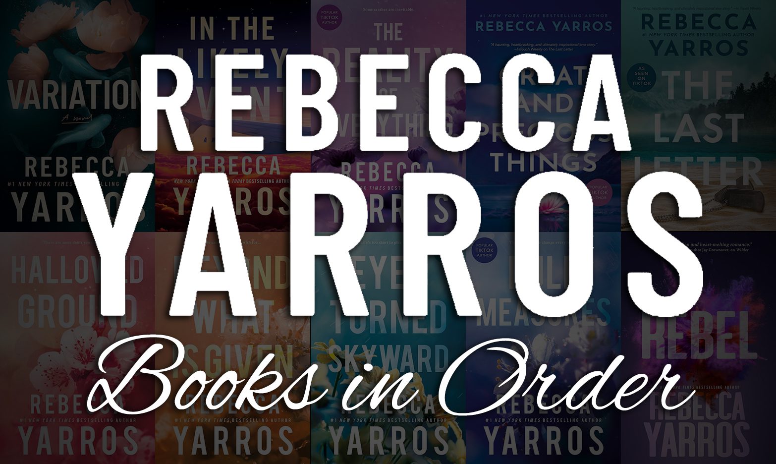 Rebecca Yarros Books in Order: Complete List
