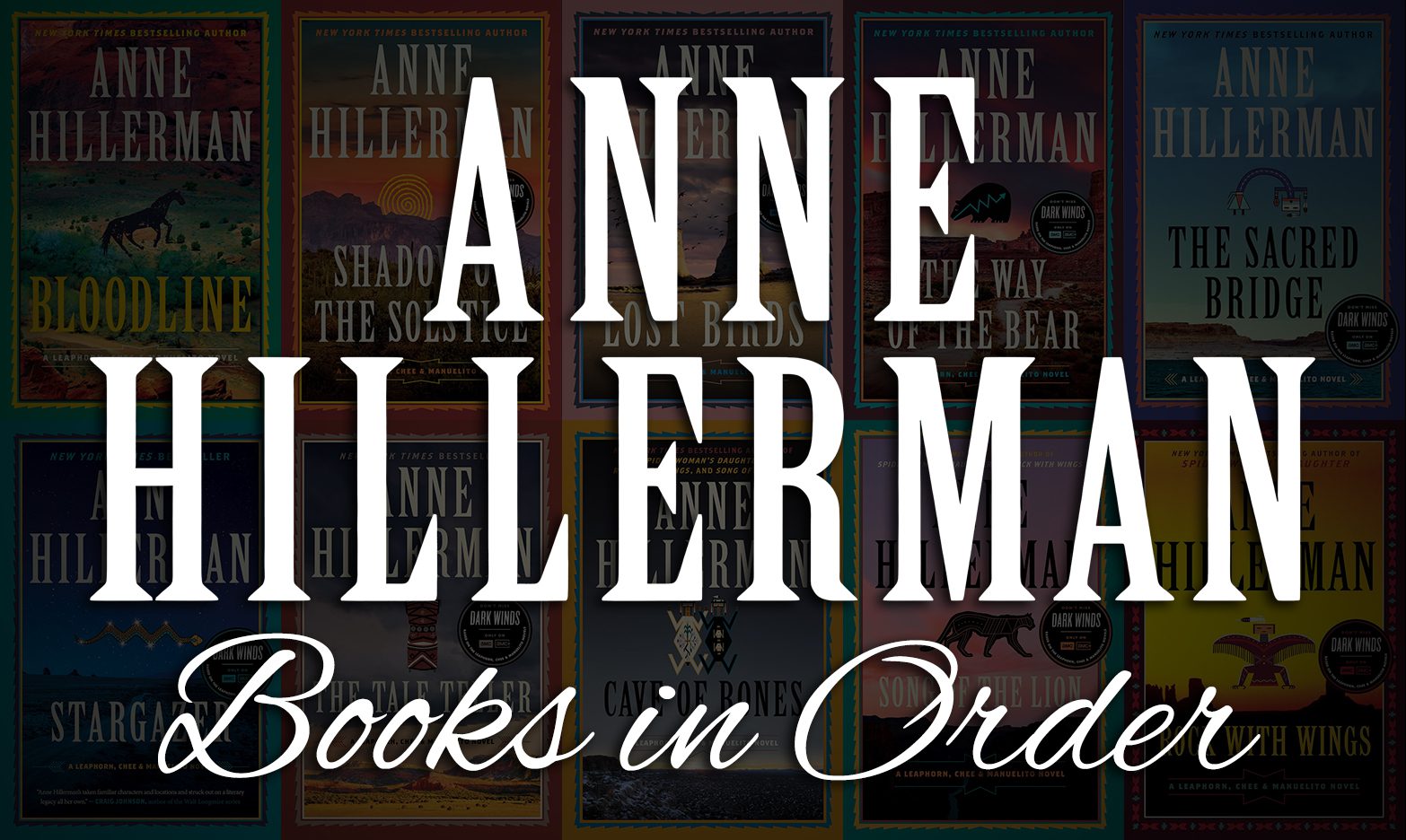Anne Hillerman Books in Order: Leaphorn, Chee & Manuelito